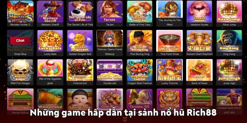 Danh sách các game hấp dẫn tại sảnh nổ hũ Rich88